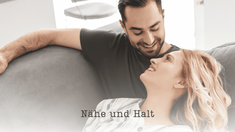 Nähe und Halt trotz ängstlichen Bindungstyp